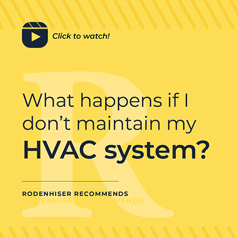 What Happens If I Don’t Maintain My HVAC System?